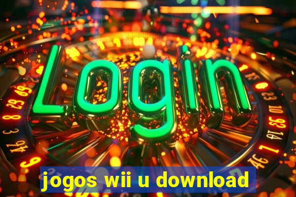 jogos wii u download